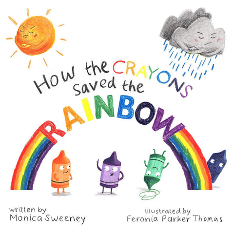 How the Crayons Saved the Earth Book