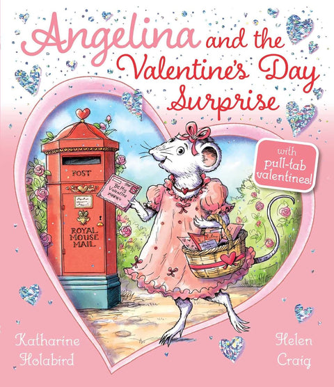 Angelina and The Valentine's Day Surprise Book