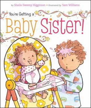 You're Getting a Baby Sister! Book