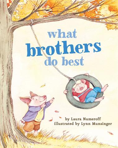 Chronicle Books - What Brothers Do Best